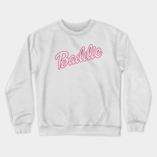 Baddie Barbie Crewneck Sweatshirt